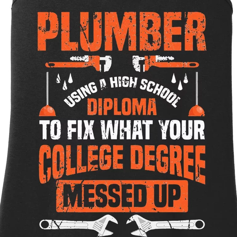 Plumber College Degree Funny Plumbing Ladies Essential Tank