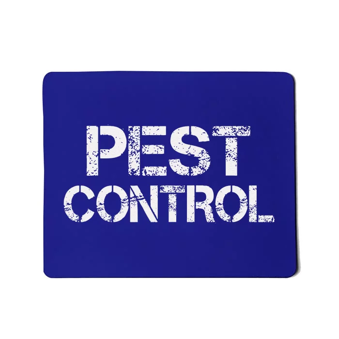 Pest Control Exterminator Halloween Costume Gift Mousepad