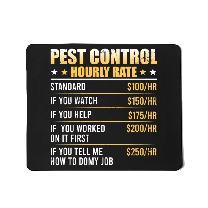 Pest Control Exterminator Pest Controller Hourly Rate Mousepad