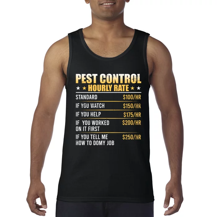 Pest Control Exterminator Pest Controller Hourly Rate Tank Top