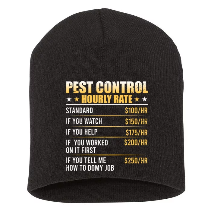 Pest Control Exterminator Pest Controller Hourly Rate Short Acrylic Beanie