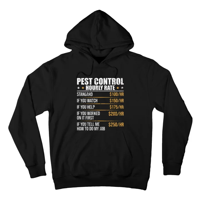 Pest Control Exterminator Pest Controller Hourly Rate Hoodie