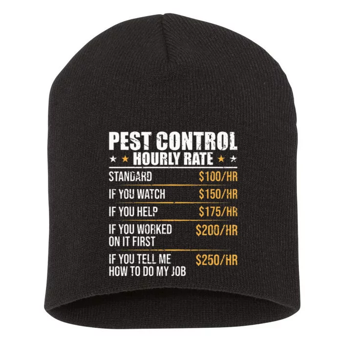 Pest Control Exterminator Pest Controller Hourly Rate Short Acrylic Beanie