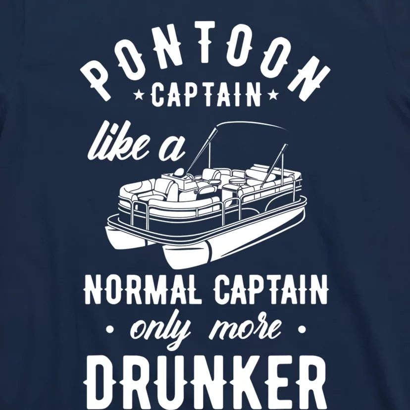 Pontoon Captain Funny Pontoon Captain Drunker T-Shirt