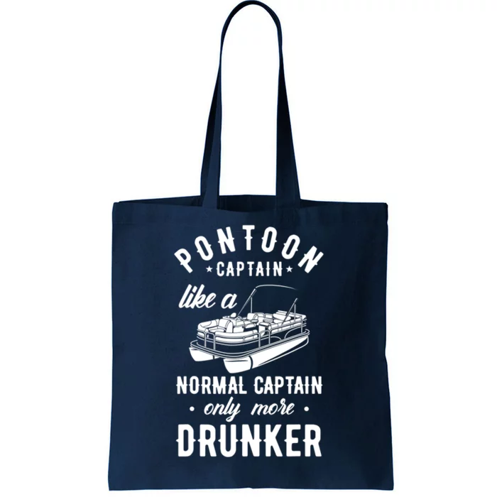 Pontoon Captain Funny Pontoon Captain Drunker Tote Bag