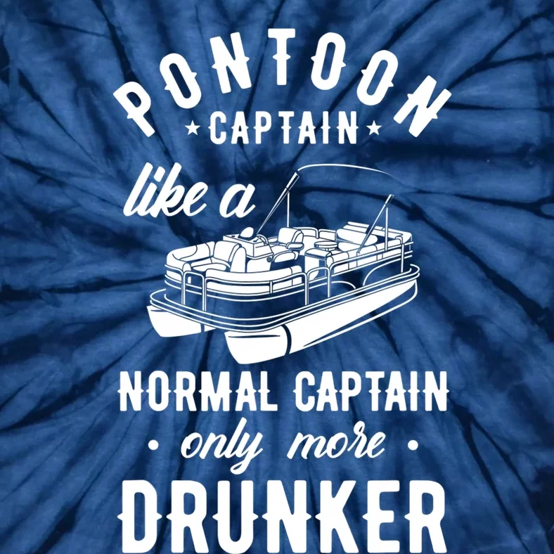 Pontoon Captain Funny Pontoon Captain Drunker Tie-Dye T-Shirt