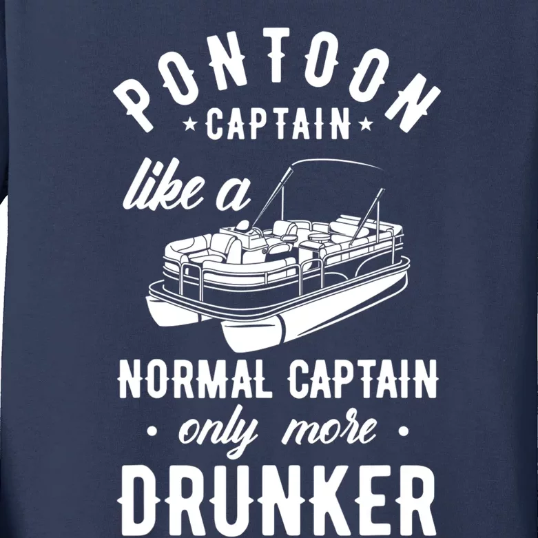 Pontoon Captain Funny Pontoon Captain Drunker Kids Long Sleeve Shirt