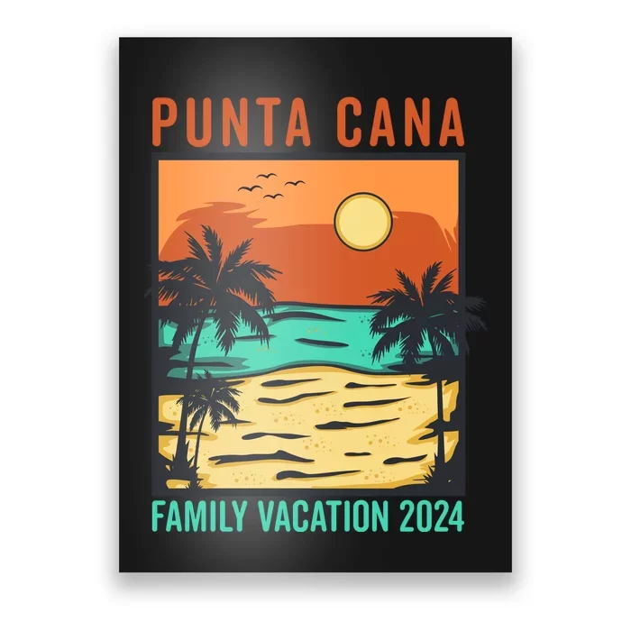 Punta Cana Family Vacation 2024 Poster