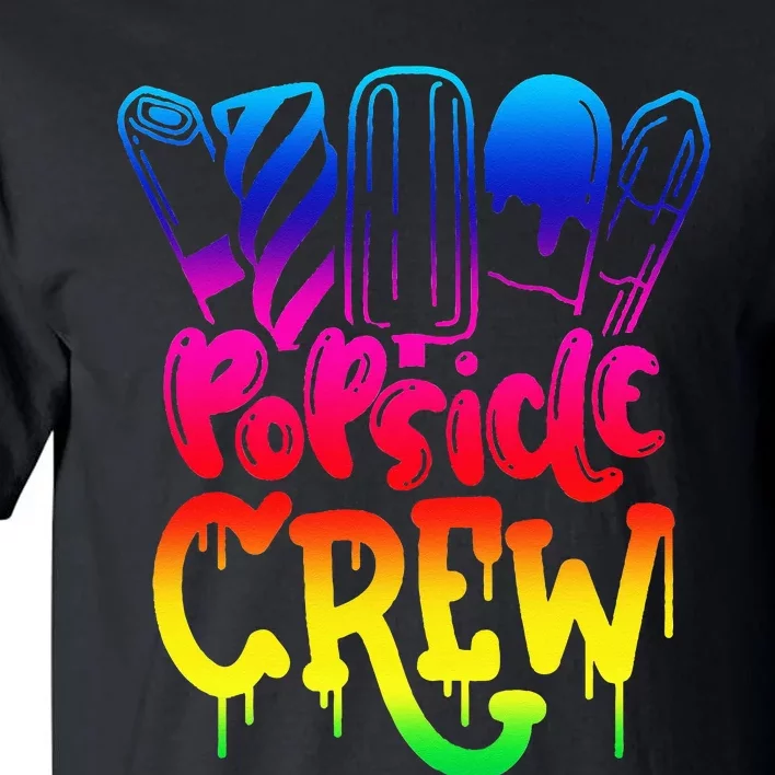 Popsicle Crew Fun Summertime Ice Lolly Summer Treats Tall T-Shirt