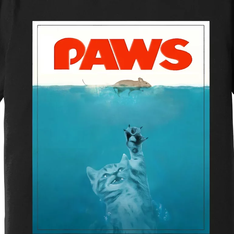 Paws Cat Funny , Kitten Movie Poster Parody Premium T-Shirt