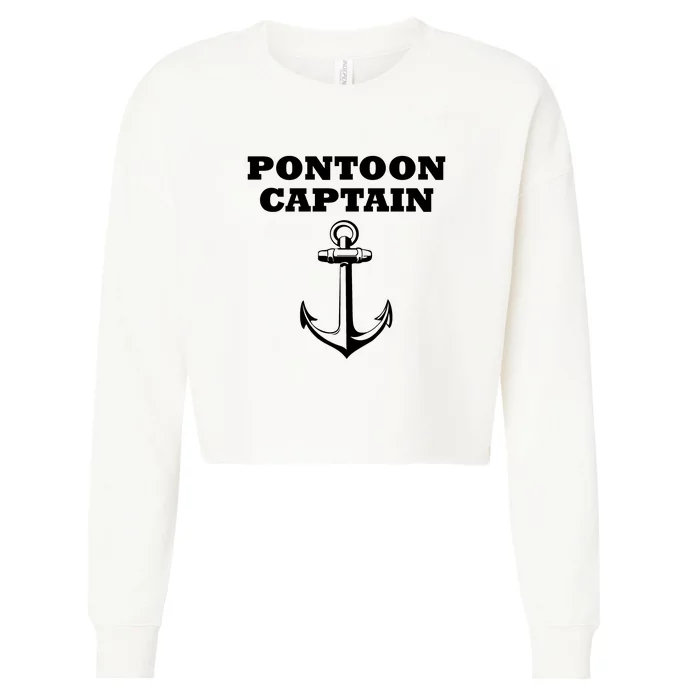 Pontoon Captain Funny Pontoon Cropped Pullover Crew