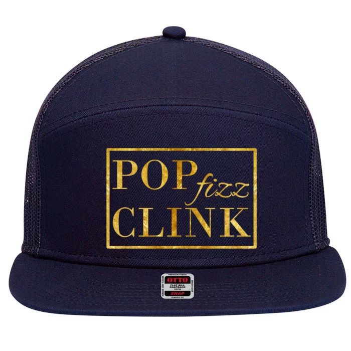 Pop Clink Fizz Happy New Year New Years Eve Funny Gift 7 Panel Mesh Trucker Snapback Hat