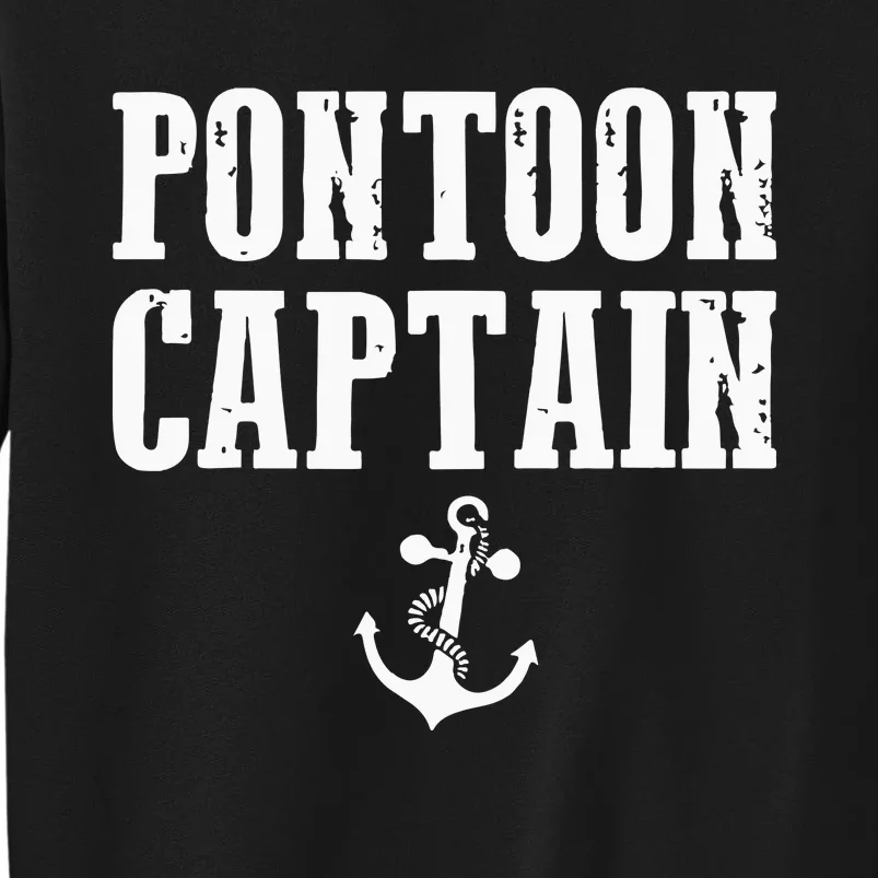 Pontoon Captain Funny Pontoon Tall Sweatshirt