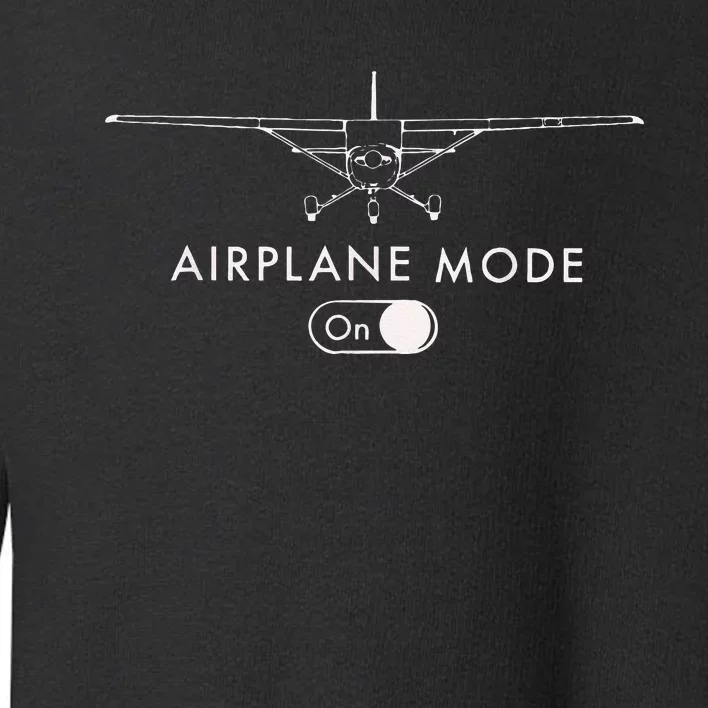 Pilot C172 Flying Gift Airplane Mode Toddler Sweatshirt