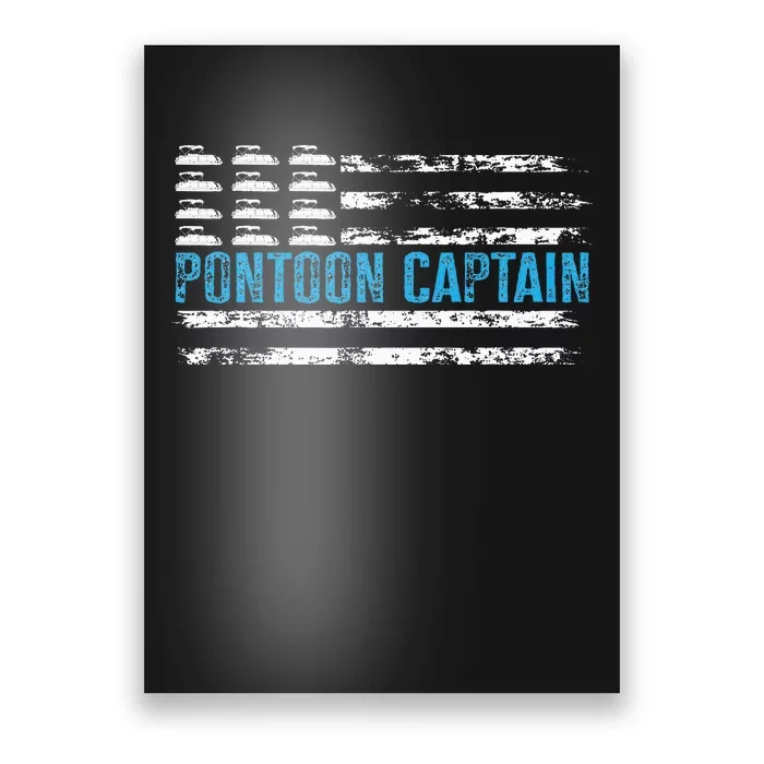 Pontoon Captain Funny Boating 4th Of Julypontoon Boat Poster