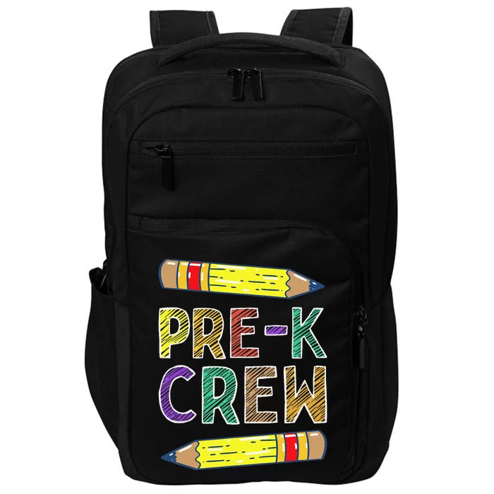 PreK Crew Funny PreK Teachers Back To School Impact Tech Backpack