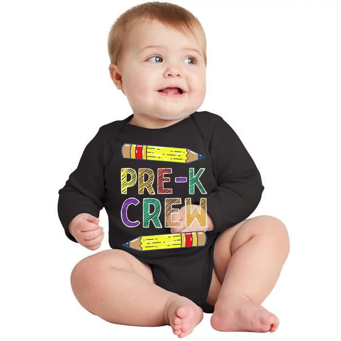 PreK Crew Funny PreK Teachers Back To School Baby Long Sleeve Bodysuit