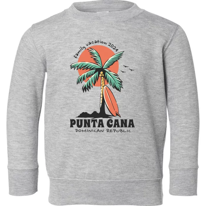 Punta Cana Family Vacation 2024 Matching Dominican Toddler Sweatshirt