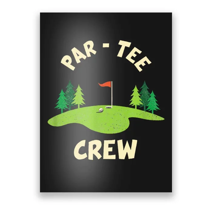 Par Crew Funny Golf Birthday Party Birdie Golfer Poster