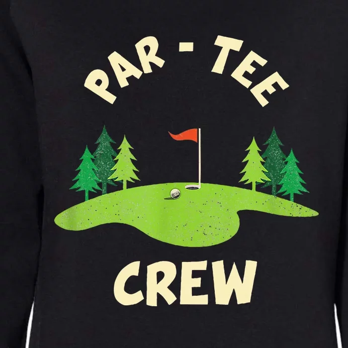 Par Crew Funny Golf Birthday Party Birdie Golfer Womens California Wash Sweatshirt