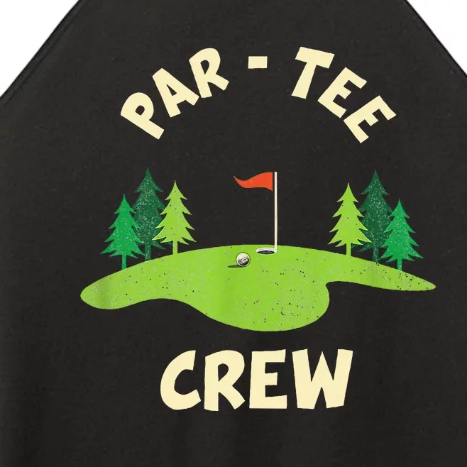 Par Crew Funny Golf Birthday Party Birdie Golfer Women’s Perfect Tri Rocker Tank