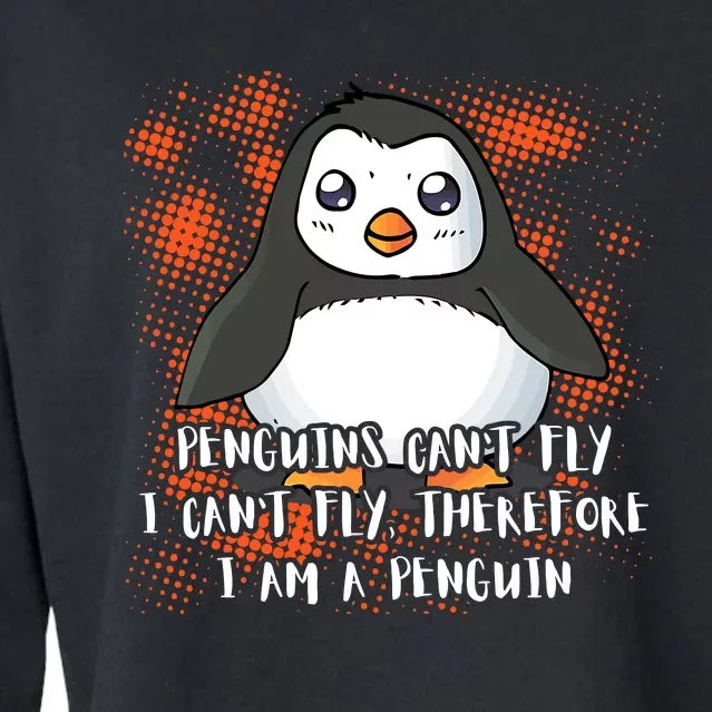 Penguin CanT Fly I Am A Penguin Cropped Pullover Crew