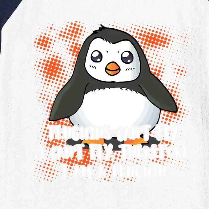 Penguin CanT Fly I Am A Penguin Baseball Sleeve Shirt