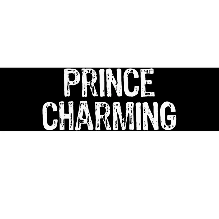 Prince Charming Fairytale Funny Sarcastic Fairy Tale Costume Bumper Sticker