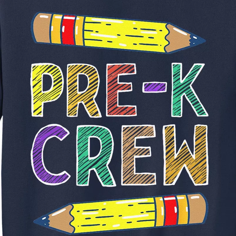 PreK Crew Funny PreK Teachers Back To School Sweatshirt