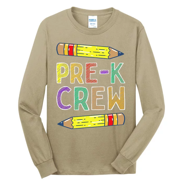 PreK Crew Funny PreK Teachers Back To School Tall Long Sleeve T-Shirt