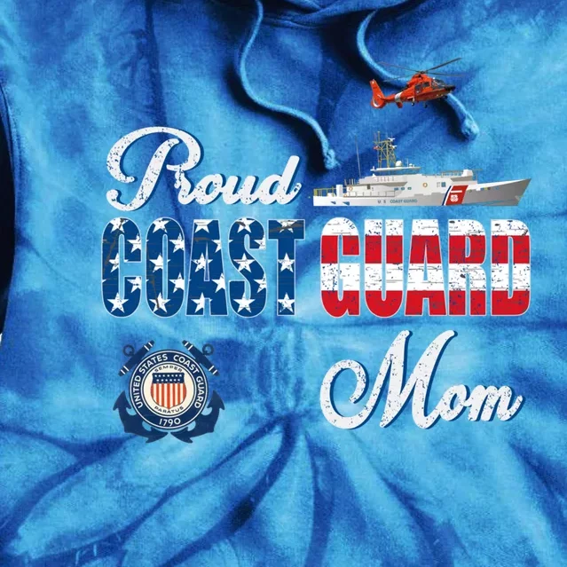 Proud Coast Guard Mom Gift U S Coast Guard Veteran Military Gift Tie Dye Hoodie