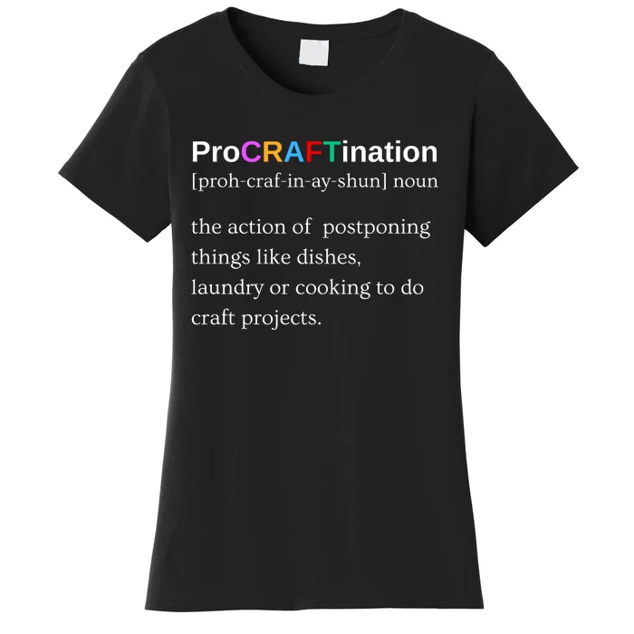 Procraftination Crafting Gift Women's T-Shirt