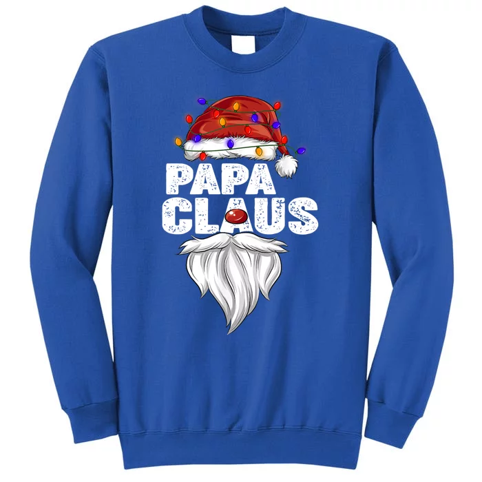 Papa Claus Gift Family Matching Papa Claus Pajama Cool Gift Tall Sweatshirt