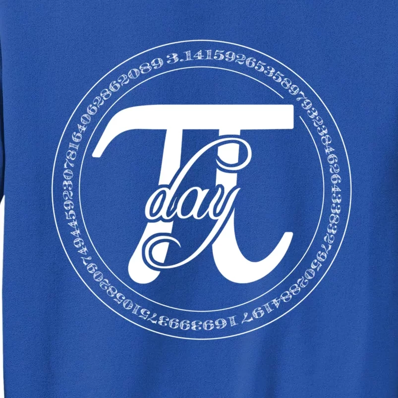 Pi Cool Gift 3 14 Math Teacher Pi National Day Pi Day Cute Gift Pi Cool Gift Sweatshirt