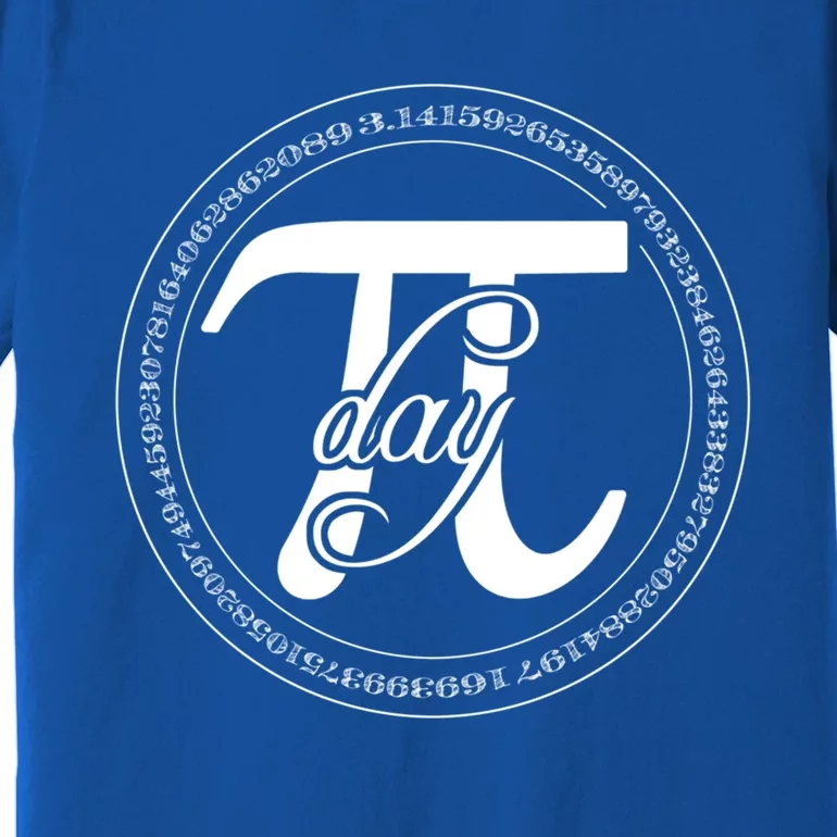 Pi Cool Gift 3 14 Math Teacher Pi National Day Pi Day Cute Gift Pi Cool Gift Premium T-Shirt