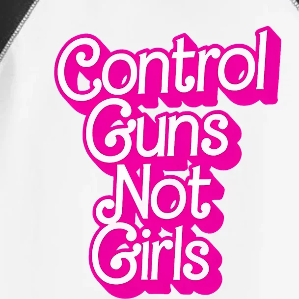 P.Ink Control Guns Not Girl.S Women Rights Feminist Toddler Fine Jersey T-Shirt