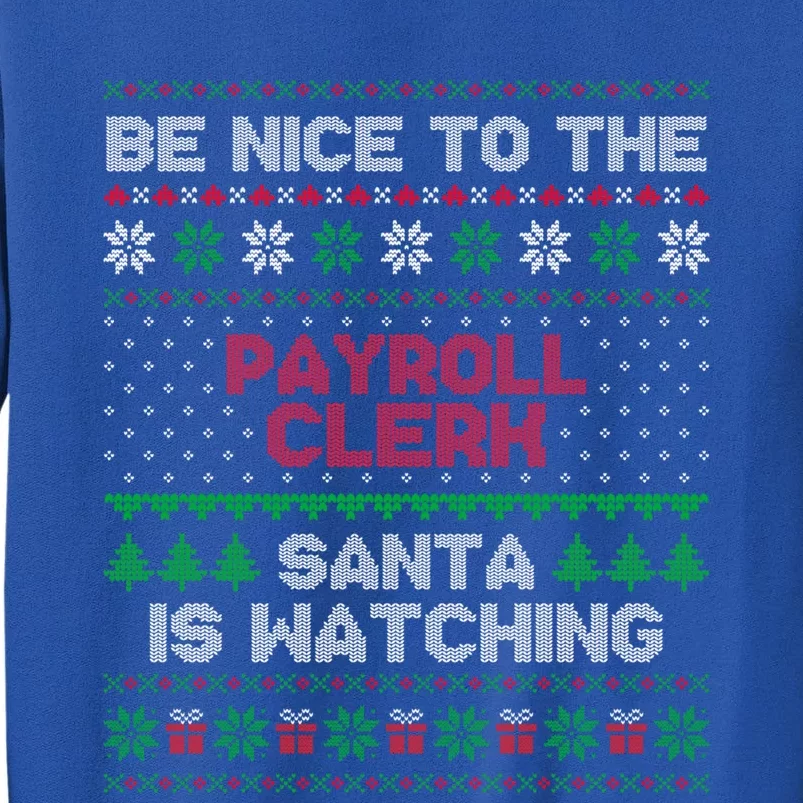 Payroll Clerk Gift Payroll Clerk Ugly Christmas Sweater Gift Sweatshirt