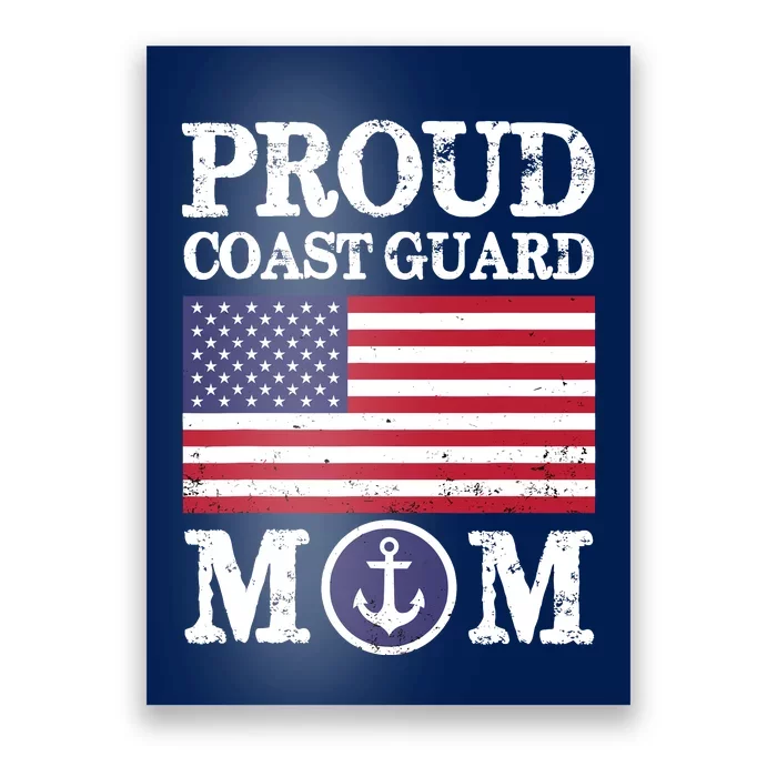 Proud Coast Guard Mom MotherS Day Poster