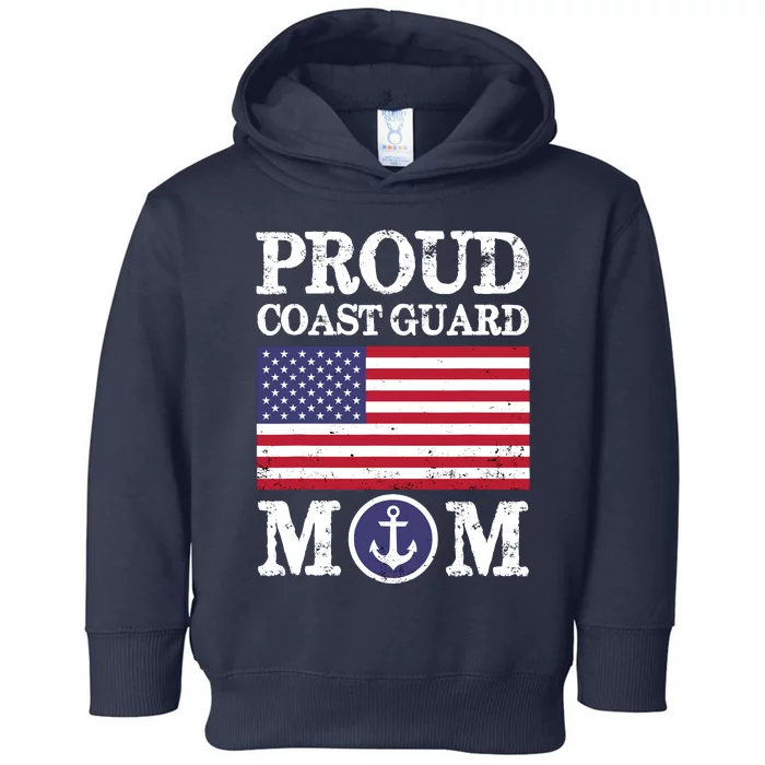 Proud Coast Guard Mom MotherS Day Toddler Hoodie