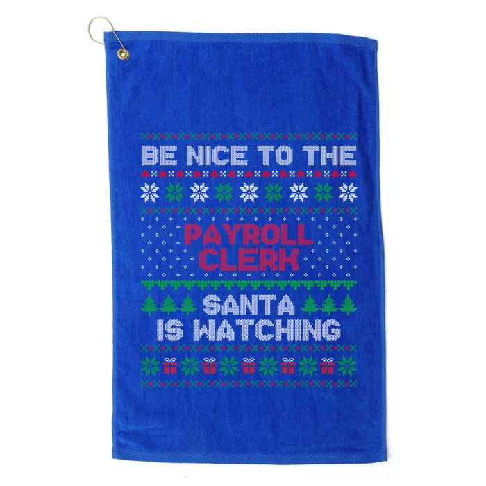 Payroll Clerk Gift Payroll Clerk Ugly Christmas Sweater Gift Platinum Collection Golf Towel