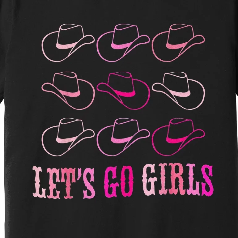 Pink Cow Hat Boots Funny Lets Go Premium T-Shirt