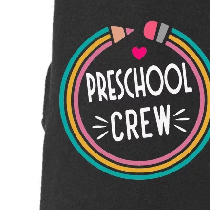 Preschool Crew Happy First Day of School Teacher Doggie 3-End Fleece Hoodie