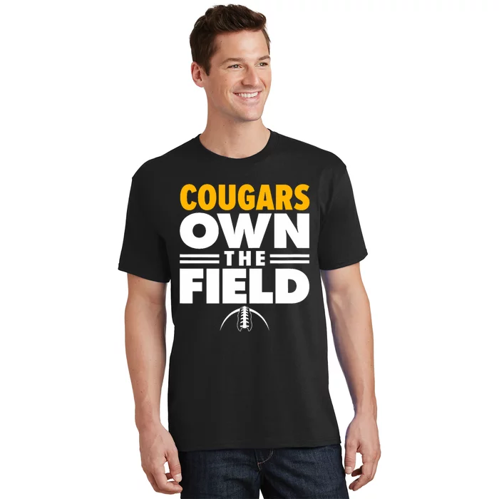 Pulaski County High School Own The Field T-Shirt