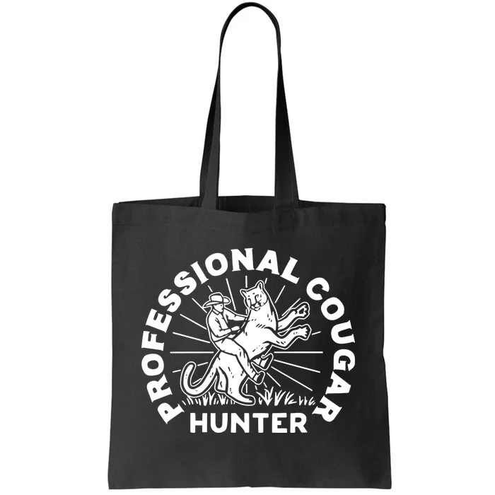 Professional Cougar Hunter Tote Bag