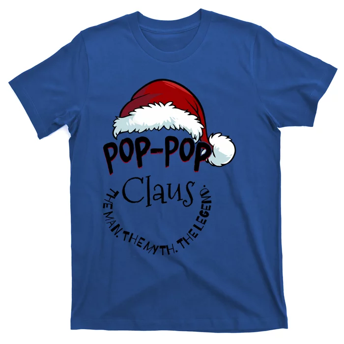 Poppop Claus Happy New Santa Claus Christmas Myth Legend Cute Gift T-Shirt