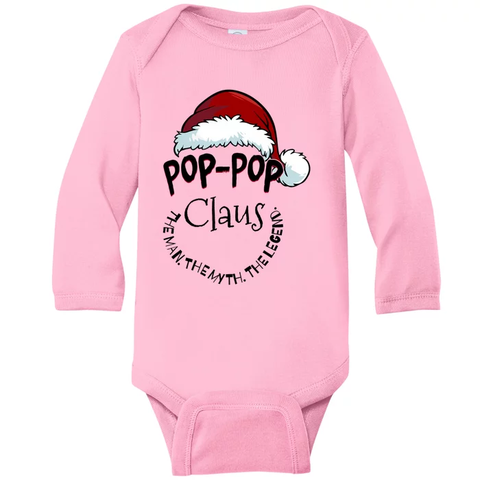 Poppop Claus Happy New Santa Claus Christmas Myth Legend Cute Gift Baby Long Sleeve Bodysuit