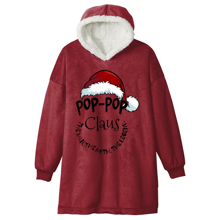 Poppop Claus Happy New Santa Claus Christmas Myth Legend Cute Gift Hooded Wearable Blanket