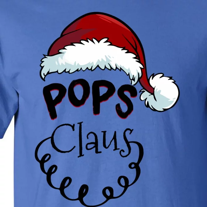 Pops Claus Happy New Santa Claus Family Christmas Gift Tall T-Shirt