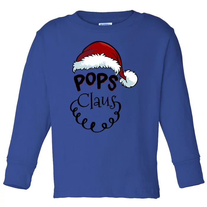 Pops Claus Happy New Santa Claus Family Christmas Gift Toddler Long Sleeve Shirt