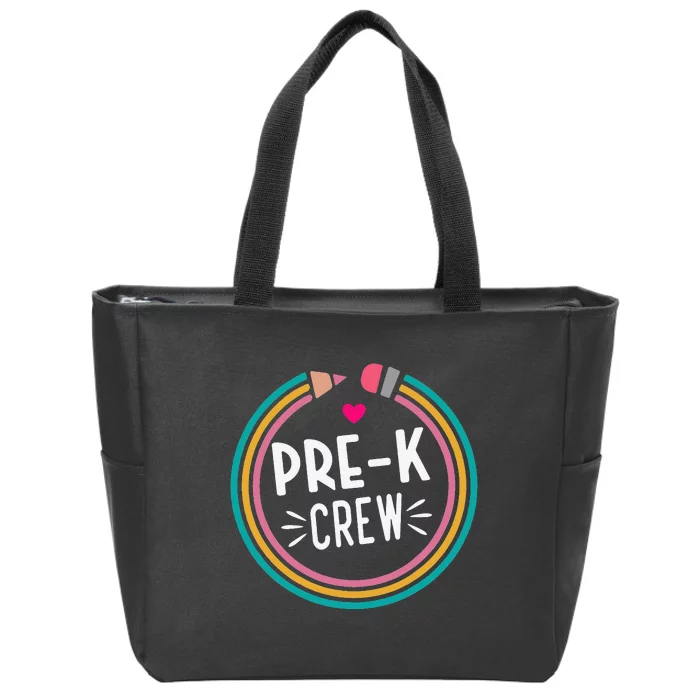 Prek Crew Happy First Day of School Preschool Teacher Zip Tote Bag